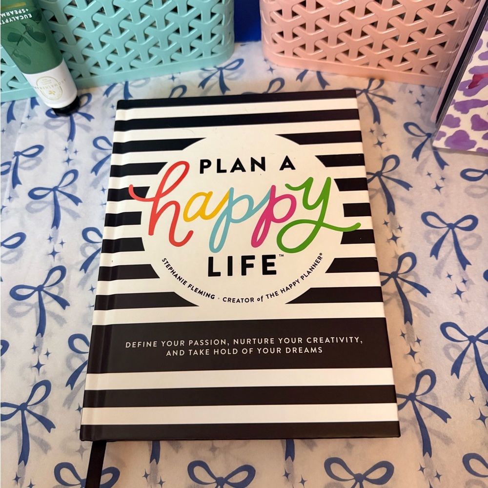 plan a happy life . Happy planner book . Signed by Stephanie Fleming